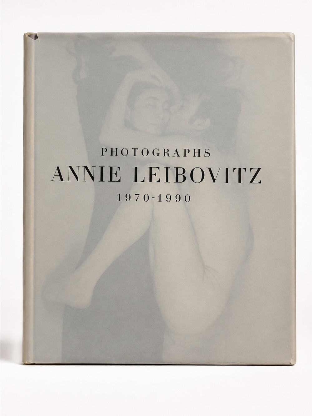Annie Leibovitz Photographs 1970–1990 First Edition 1991 Hardcover Dust Jacket P